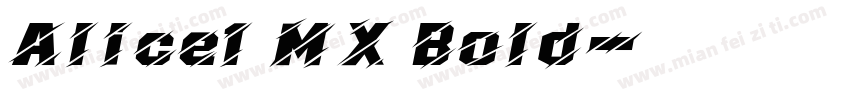 Alice1 MX Bold字体转换